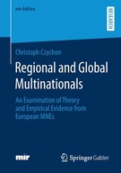 Regional and Global Multinationals: An