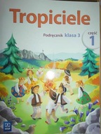 Tropiciele kl. 3 cz. 1 - Praca zbiorowa