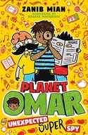 Planet Omar: Unexpected Super Spy: Book 2 Mian