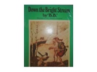 Down The Bright Stream by BB - Watkins Pitchford
