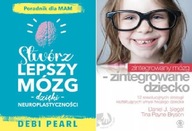 Stwórz lepszy mózg Pearl + Zintegrowany mózg Siegel