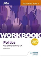 AQA AS/A-level Politics workbook 1: Government of