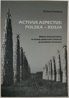Activus Aspectus: Polska - Rosja