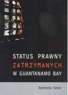 Status Prawny Zatrzymanych W Guantanamo Bay