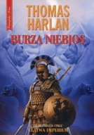 BURZA NIEBIOS Część III cyklu Klątwa imperium Thom