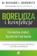 Borelioza i koinfekcje Richard Horowitz BestSeller