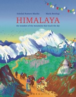 Himalaya: The wonders of the mountains that touch