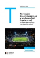 Telewizyjna transmisja sportowa w... - ebook