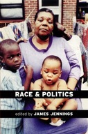 Race and Politics: New Challenges and Responses