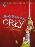 PIASTOWSKIE ORŁY