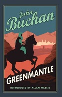 Greenmantle: Authorised Edition Buchan John