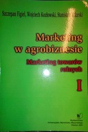 Marketing w agrobiznesie I - S Figiel