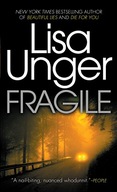 Fragile Unger Lisa