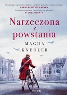 NARZECZONA Z POWSTANIA, KNEDLER MAGDA