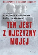 Ten jest z ojczyzny mojej Bartoszewski Lewinówna twarda oprawa stan BDB