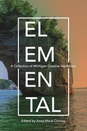 Elemental: A Collection of Michigan Creative