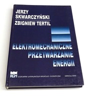 Elektromechaniczne przetwarzanie energii Tertil