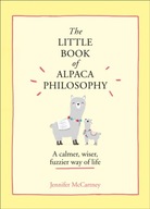 The Little Book of Alpaca Philosophy: A Calmer,