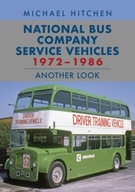 National Bus Company Service Vehicles 1972-1986: