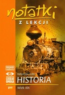 NOTATKI Z LEKCJI HISTORIA WIEK XIX