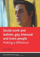 Social Work and Lesbian, Gay, Bisexual and Trans P