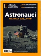 NATIONAL GEOGRAPHIC Astronauci Wczoraj Dziś Jutro nr. 01 marzec-maj 2023r.