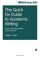 The Quick Fix Guide to Academic Writing: How to