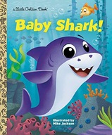 BABY SHARK! (LITTLE GOLDEN BOOK) (KSIĄŻKA)