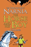 The Horse and His Boy Lewis C. S.