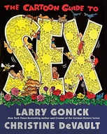 The Cartoon Guide to Sex Gonick Larry