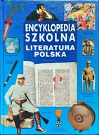 Encyklopedia szkolna literatura polska Praca zbiorowa