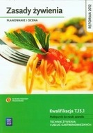 Zasady żywienia Planowanie i ocena Kunachowicz