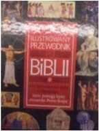 Ilustrowany przewodnik po Biblii - praca zbiorowa