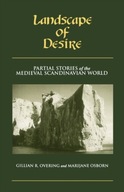 Landscape Of Desire: Partial Stories of the