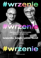 #WRZENIE LEWACZKA KSIĄDZ I POLSKI KOCIOŁ