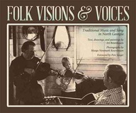 Folk Visions and Voices: Traditional Music and