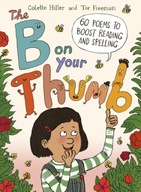 The B on Your Thumb: 60 Poems to Boost Reading