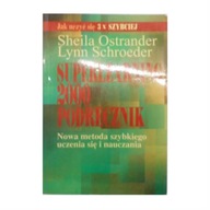 Superlearning 2000 - Sheila Schroeder