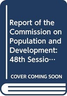 Commission on Population and Development: report