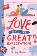 Love & Other Great Expectations Dean Becky