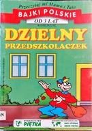 Dzielny Przedszkolaczek Bajki polskie Polak