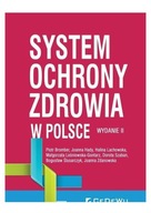 System ochrony zdrowia w Polsce (wyd. II)