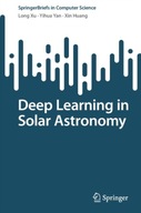 Deep Learning in Solar Astronomy Xu Long ,Yan