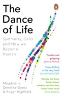 The Dance of Life: Symmetry, Cells and How We