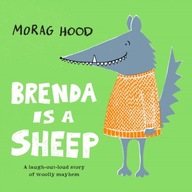 Brenda Is a Sheep Hood Morag