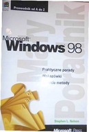 Microsoft Windows 98. Praktyczne porady. - Nelson