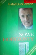 Nowe Horyzonty - Dutkiewicz, Rafał