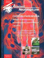AKTUALNOŚCI NEUROLOGICZNE - CHOROBA PARKINSONA