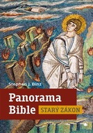 Panorama Bible - Starý zákon Stephen J. Binz