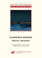 Czytaj po polsku T.11 S. Mrożek: Nocny ekspres